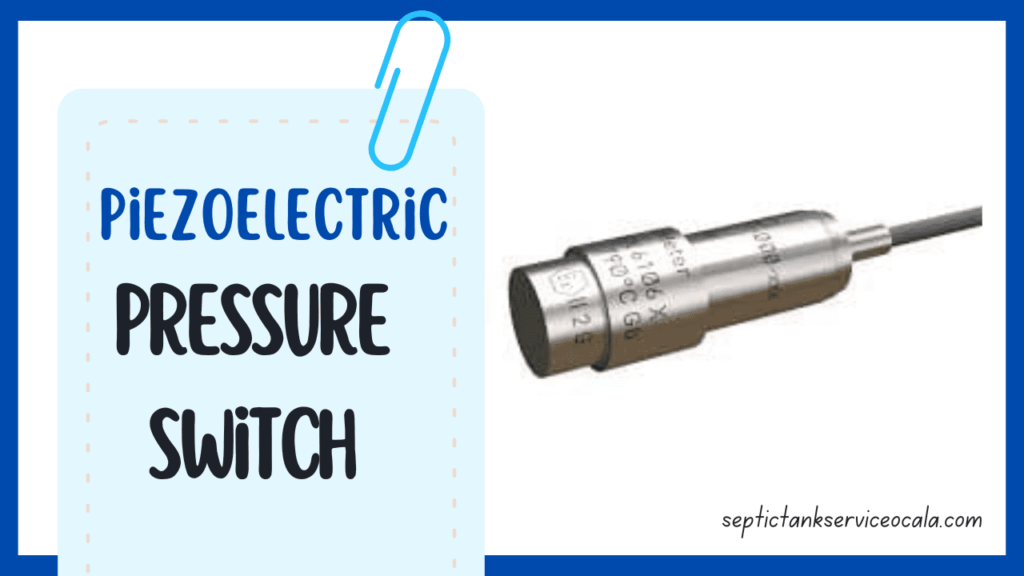 Piezoelectric Pressure Switch