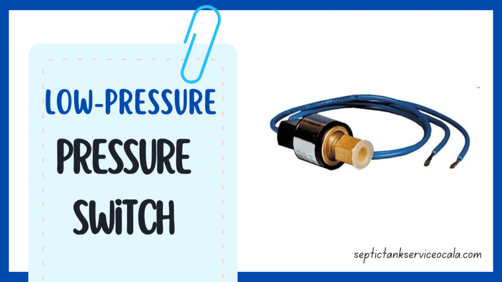 Low Pressure Pressure Switch