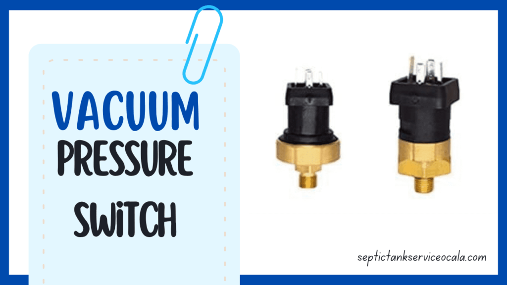 Vacuum pressure switch